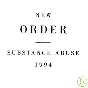 新秩序合唱團 / 內涵(New Order / Substance)
