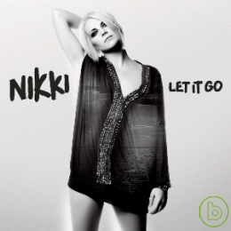妮琪 / 放手愛 Nikki / Let It Go