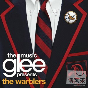 歡樂合唱團之 吟唱者合唱 Glee / The Music Presents The Warblers