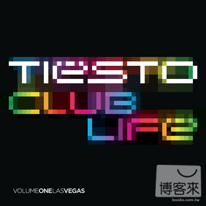提雅斯多 / 夜電人生第一輯：拉斯維加斯 Tiesto / Club Life: Volume One Las Vegas