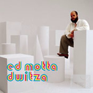 艾迪莫塔 / 維札 (英國進口專單) Ed Motta / Dwitza