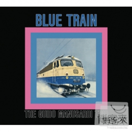 瑪諾莎迪 / 藍色列車 (LP黑膠唱片) Guido Manusardi / Blue Train LP