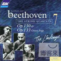 貝多芬：第13號弦樂四重奏、大賦格 / 林賽四重奏 BEETHOVEN The String Quartets - 7: Op.130 & Grosse Fugue Op.133 / The Lindsays string quartet