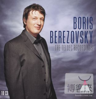 貝瑞佐夫斯基 / 貝瑞佐夫斯基華納錄音全紀錄 (10CD) BORIS BEREZOVSKY / THE TELDEC & WARNER CLASSICS RECORDINGS (10CD)