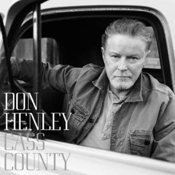 唐亨利 / 家鄉卡斯 (歐洲進口豪華盤)(Don Henley / Cass County (Deluxe))