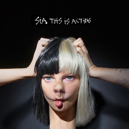 不露臉天后 希雅 / 超有戲(Sia / This Is Acting)