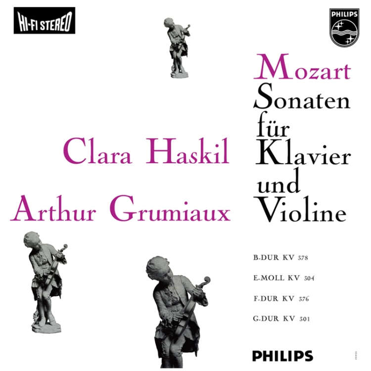Mozart：Sonatas for Piano & Violin / Arthur Grumiaux (Violin), Clara Haskil (Piano) (180g LP)