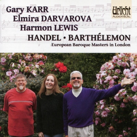 European Baroque Masters in London Vol.1: Handel & Barthelemon