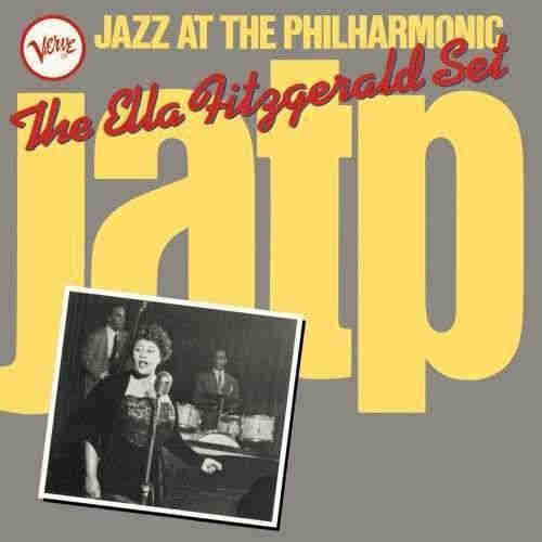 Ella Fitzgerald / Jazz At The Philharmonic