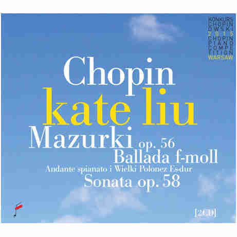 Kate Liu in Chopin Competition 2015 / Kate Liu (2CD)