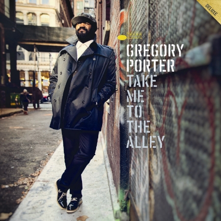 Gregory Porter / Take Me To The Alley【CD+DVD Deluxe Edition】