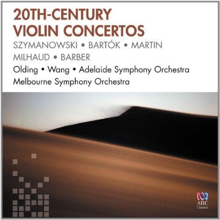 20th Century Violin Concertos / Dene Olding, Xiao-Dong Wang (2CD)