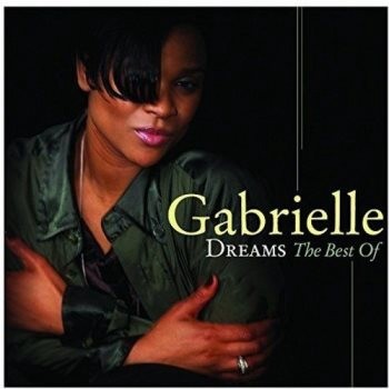 Gabrielle / Dreams The Best Of