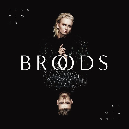 Broods / Conscious