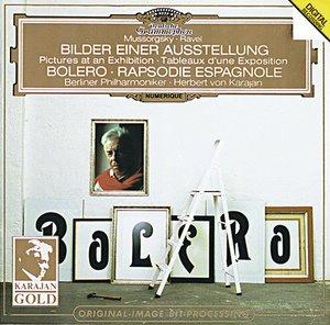拉威爾：波麗露、西班牙狂想曲 / 穆索斯基：展覽會之畫 Ravel: Bolero‧Rapsodie Espagnole / Mussorgsky: Pictures at an Exhibition