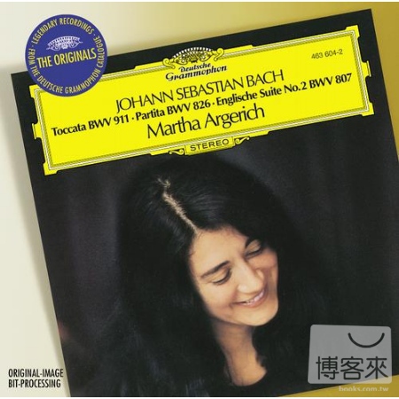 巴哈：英國組曲與觸技曲 / 阿格麗希 (鋼琴) Bach: English Suites etc. / Martha Argerich, Piano