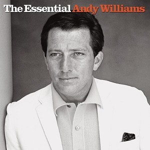 安迪威廉斯 / 世紀典藏 (2CD) Andy Williams / The Essential Andy Williams