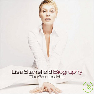 麗莎史坦菲爾德 / 風華絕代-歷年暢銷精選 (2CD) Lisa Stansfield / Biography - The Greatest Hits (2CD)