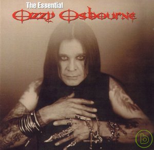 奧茲奧斯朋 / 世紀典藏 (2CD) Ozzy Osbourne / The Essential Ozzy Osbourne