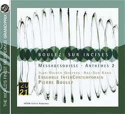 布列茲：切割、訊息猜謎、應答輪唱2⊙凱拉斯 ，大提琴／姜海善，小提琴◎布列茲指揮／現代樂集 Boulez: Sur Incises, Messagesquisse, Anthemes 2 / Pierre Boulez & Ensemble InterContemporain