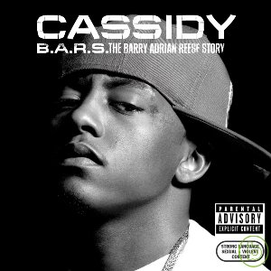 卡嘻弟 / 嘻哈弟的故事 Cassidy / B.A.R.S. The Barry Adrian Reese Story