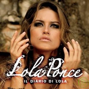 蘿拉邦茜 / 蘿拉日記 Lola Ponce / Il Diario Di Lola