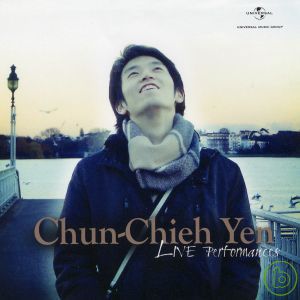 嚴俊傑 / 獨奏會 現場實況錄音(Chun-Chieh / Yen  Live Performances)