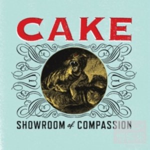 蛋糕樂隊 / 同情陳列室 Cake / Showroom of Compassion