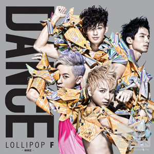 LOLLIPOP F / 2011全新專輯 DANCE聖戰正式版 