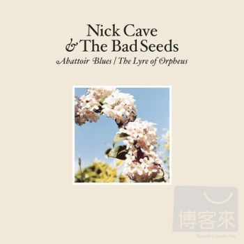 Nick Cave & The Bad Seeds / Abattoir Blues / The Lyre Of Orpheus【行家收藏2CD+DVD】