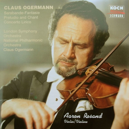 Claus Ogermann: Preludio & Chant fur Violine & Orchester / Aaron Rosand / Claus Ogermann / London Symphony Orchestra