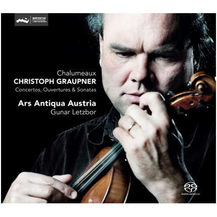 Christoph Graupner : Chalumeaux Concertos, Ouvertures & Sonatas / Ars Antiqua Austria