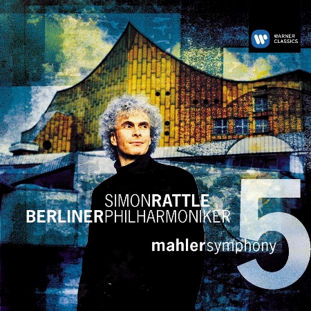 Mahler: Symphony No.5 / Sir Simon Rattle & Berlin Philharmonic Orchestra