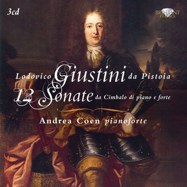 Lodovico Giustini da Pistoia: 12 Sonate da Cimbalo di piano e forte (3CD)