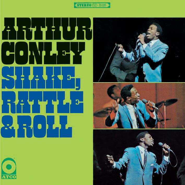 Arthur Conley / Shake, Rattle & Roll