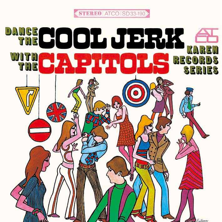 The Capitols / Dance The Cool Jerk