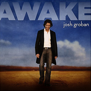 喬許葛洛班 / 愛．醒了(首批限量CD+DVD) Josh Groban / Awake (CD+DVD)