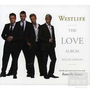 西城男孩/ 鍾愛一生 情歌自選輯 (情牽亞洲版-2CD) Westlife / The Love Album Deluxe Edition(2CD)