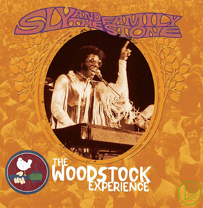 史萊與史東家族 / 胡士托音樂節40周年紀念版2CD Sly & The Family Stone / The Woodstock Experience