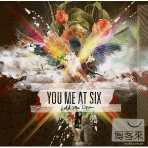 活力小子 / 蓄勢待發 You Me At Six / Hold Me Down