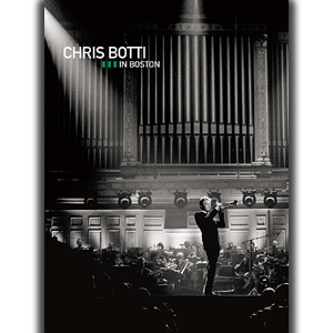 Chris Botti / Chris Botti in Boston (CD/DVD)
