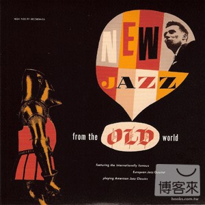 舊世界．新爵士樂 (日本紙盒限定版) European Jazz Quartet / New Jazz