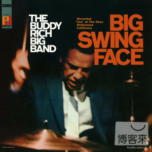 巴迪瑞奇 / 搖擺新風貌 The Buddy Rich Big Band / Big Swing Face