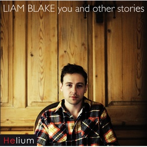 連安布雷克 / 愛情故事 Liam Blake / You and Other Stories