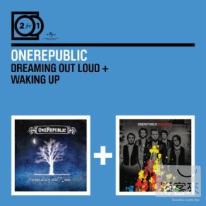 共和世代 / 勇敢夢+甦醒【2合1雙碟】(2CD) OneRepublic / 2 for 1: Dreaming Out Loud + Waking Up (2CD)