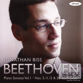 強納森．畢斯 / 強納森．畢斯：貝多芬鋼琴奏鳴曲Vol.1 Jonathan Biss / Jonathan Biss plays Beethoven Piano Sonatas Vol.1