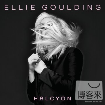 艾麗高登 / 翠鳥寓言【加值盤】 Ellie Goulding / Halcyon [Deluxe Version]