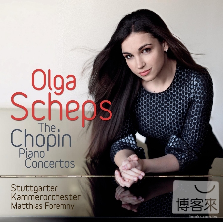 Chopin: Klavierkonzerte / Olga Scheps