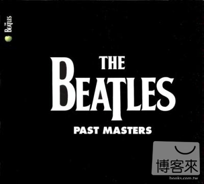 披頭四合唱團 / 精選輯第1&2章【2009全新數位錄製2CD盤】(The Beatles / Past Masters [2009 Remaster])