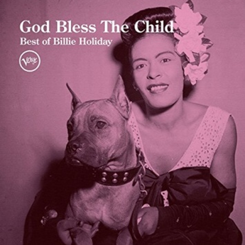 比莉‧哈樂黛 / 百年紀念完美精選(Billie Holiday / God Bless The Child: Best Of Billie Holiday)